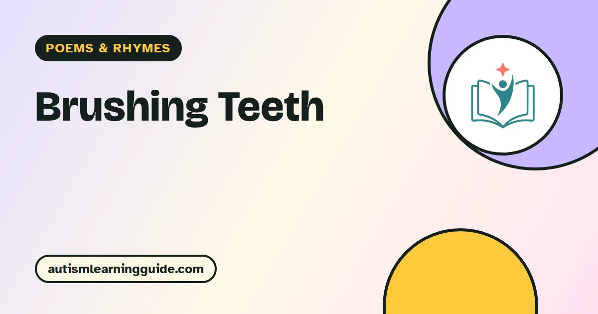 Brushing Teeth poem for kids