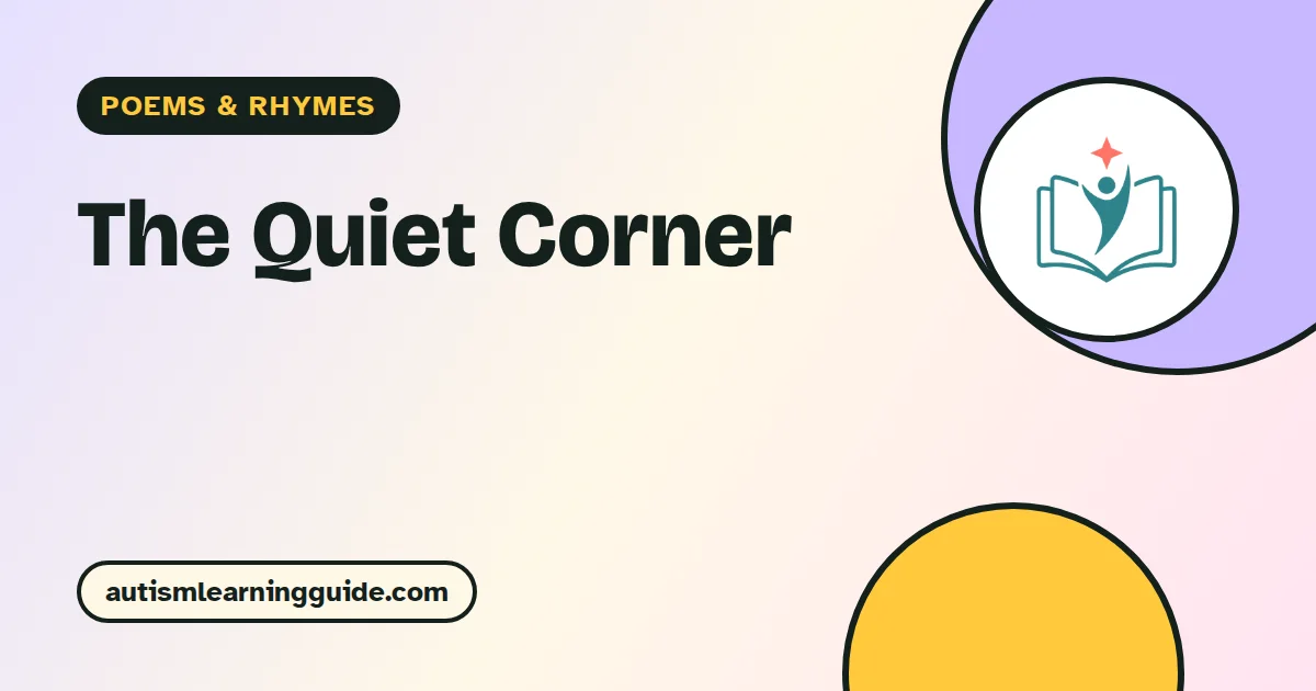 The Quiet Corner poem for kids