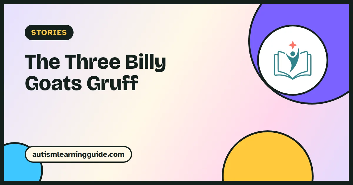 The Three Billy Goats Gruff story for kids